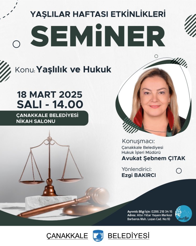 Yaşlılık ve Hukuk Semineri (18 MART 2025)